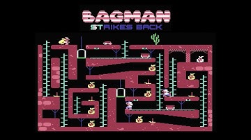 Bagman Strikes Back - Commodore 64