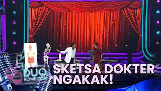 ASI (ANAK SULIS DAN IMAM) BIKIN SKETSA DOKTER-DOKTERAN AUTO NGAKAK | Duo Komedian