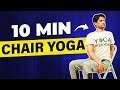 Chair yoga for beginners boost energy  health in just 10 minutes  saurabh bothra yoga
