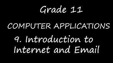 Grade 11 | Computer Applications | Internet and Email | 15.10.2020 | 11.20 AM