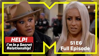 Leah & Di Andre | Help! I'm In A Secret Relationship | Full Episode | Series 1 Episode 6