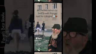 Blowing Wind Up Skirts With Pangel Just For Laughs Compilation Of 8 That I Missed
