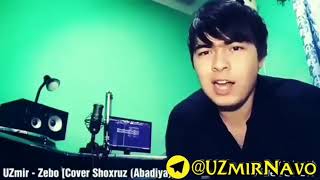 UZmir jonli ijro Cover (Shoxruz Abadiya) Zebo 🎼 #uydaqoling