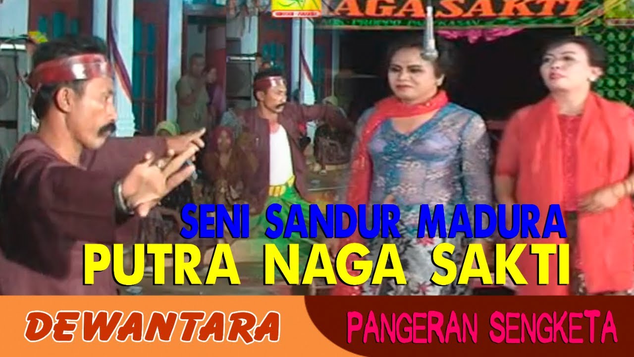 Sandur Madura Putra naga Sakti || Pimp. Bapak Subahri