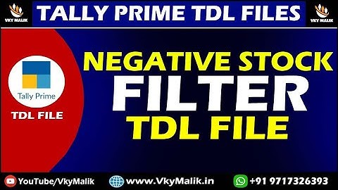Negative Stock Filter TDL File in Tally Prime | TDL File for Tally Prime | Free TDL File Download