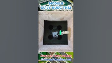Công Trình Xử Lý Nước Thải Bằng Module Tại Tuyên Quang #shorts #xửlýnước