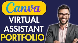 HOW TO CREATE A PORTFOLIO FOR VIRTUAL ASSISTANT IN CANVA