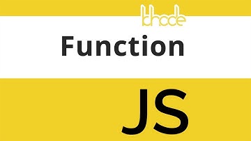 ០៥ - អំពី Function ក្នុង​កូដ Javascript | KHODE
