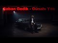 Şaban Gedik Günahı Yok 