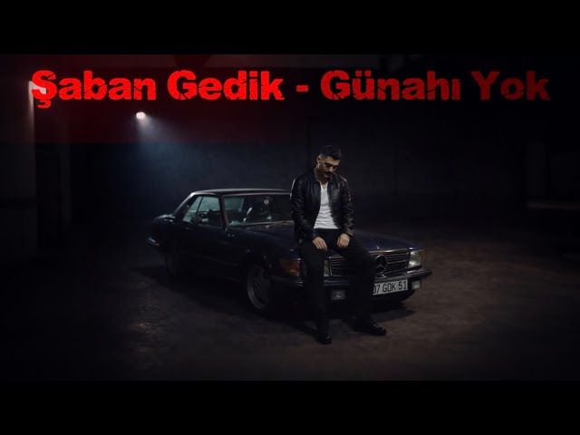 Şaban Gedik - Günahı Yok