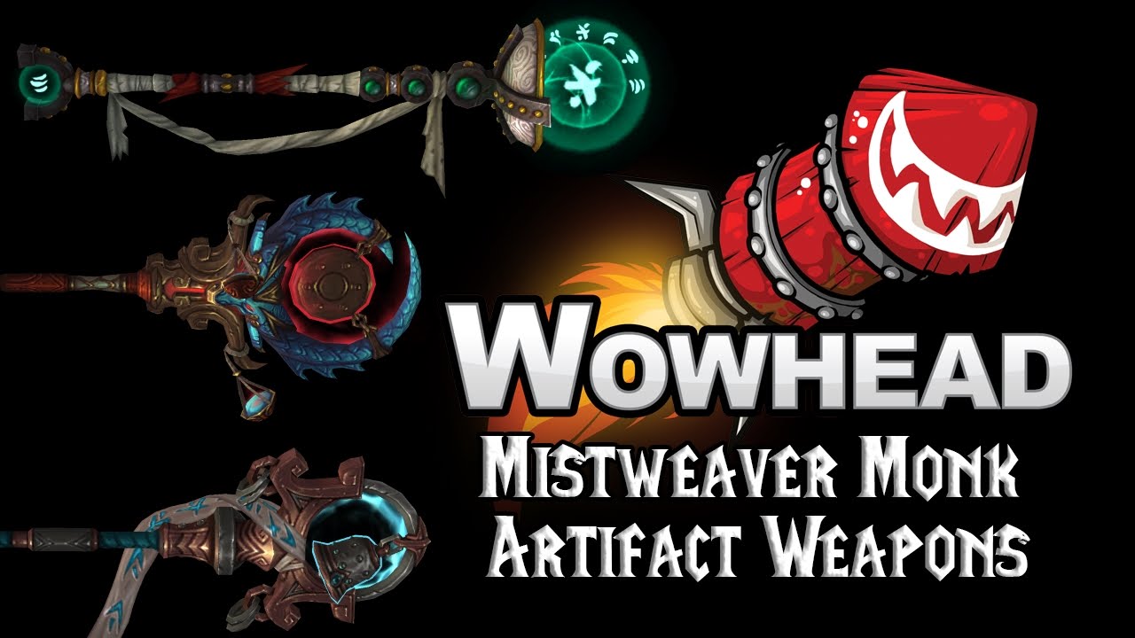 Mistweaver Monk Artifact Weapons - Sheilun, Staff of the Mists