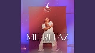 Me Refaz (Ao Vivo)