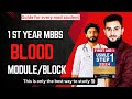 How to study blood /Haematology module | 1 st year mbbs study guidelines #mbbs #medicosstuff
