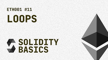 11. Solidity Basics - Loops