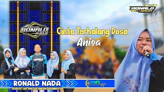 CINTA TERHALANG DOSA VOC ANISA RONALD NADA LIVE SHOW BLOK CINTA KARYA BUNGUR SARI KAB. PURWAKARTA