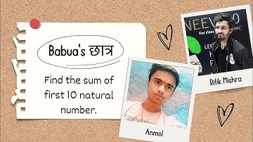 Find the sum of first 10 natural number.