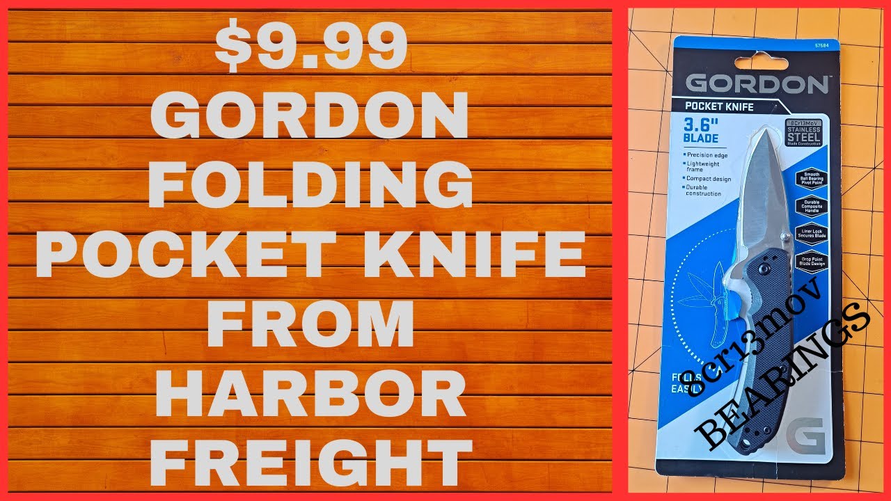 UNBELIEVABLE VALUE! GORDON KNIFE FOR 9.99 AT HARBOR FREIGHT, EVERYDAY