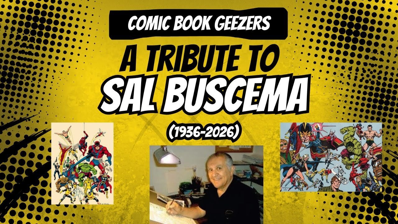 A Tribute to Sal Buscema (1936-2026)