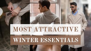 The Most ATTRACTIVE Winter Essentials for Men