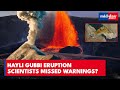 Ethiopia S Volcanic Eruption Early Smoke Warnings Missed What Made It Wake Up After 12 000 Years 