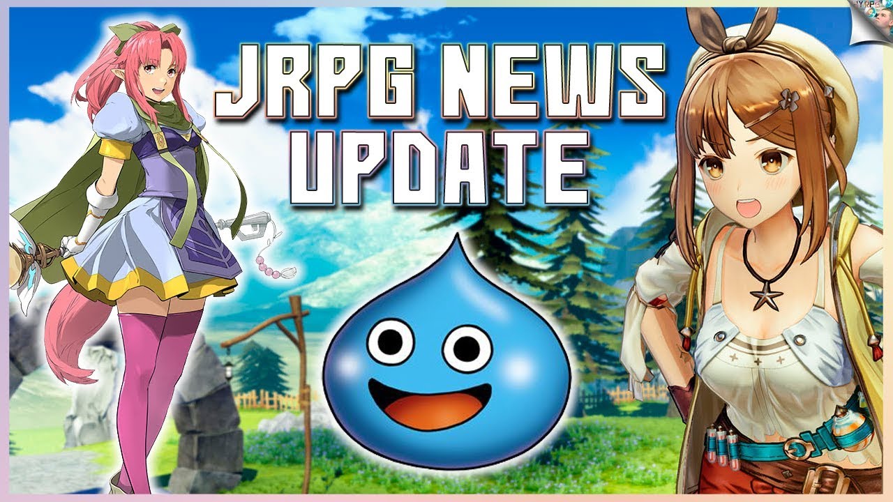 JRPG News Update: Atelier Ryza, Star Ocean First Departure R, Dragon Quest Mobile, & More!