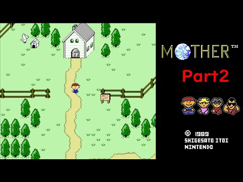 Mother】#2 ファミコン 【マザー】1作目のやつ！ - YouTube
