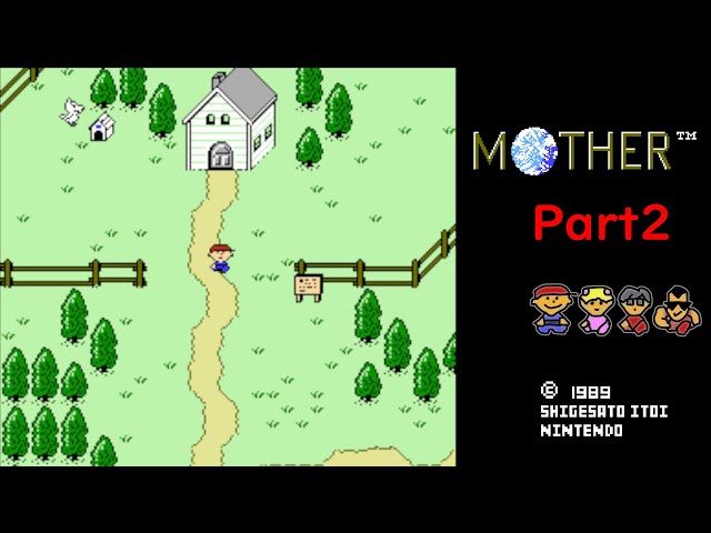 Mother】#2 ファミコン 【マザー】1作目のやつ！ - YouTube