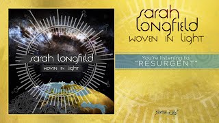 Sarah Longfield - Woven in Light (full album) 2015