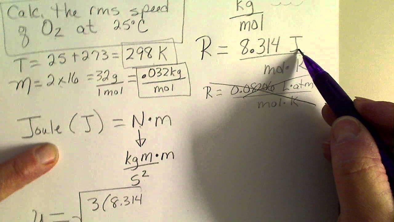 Calculate The Root Mean Square rms Speed Of Oxygen Gas At Room 