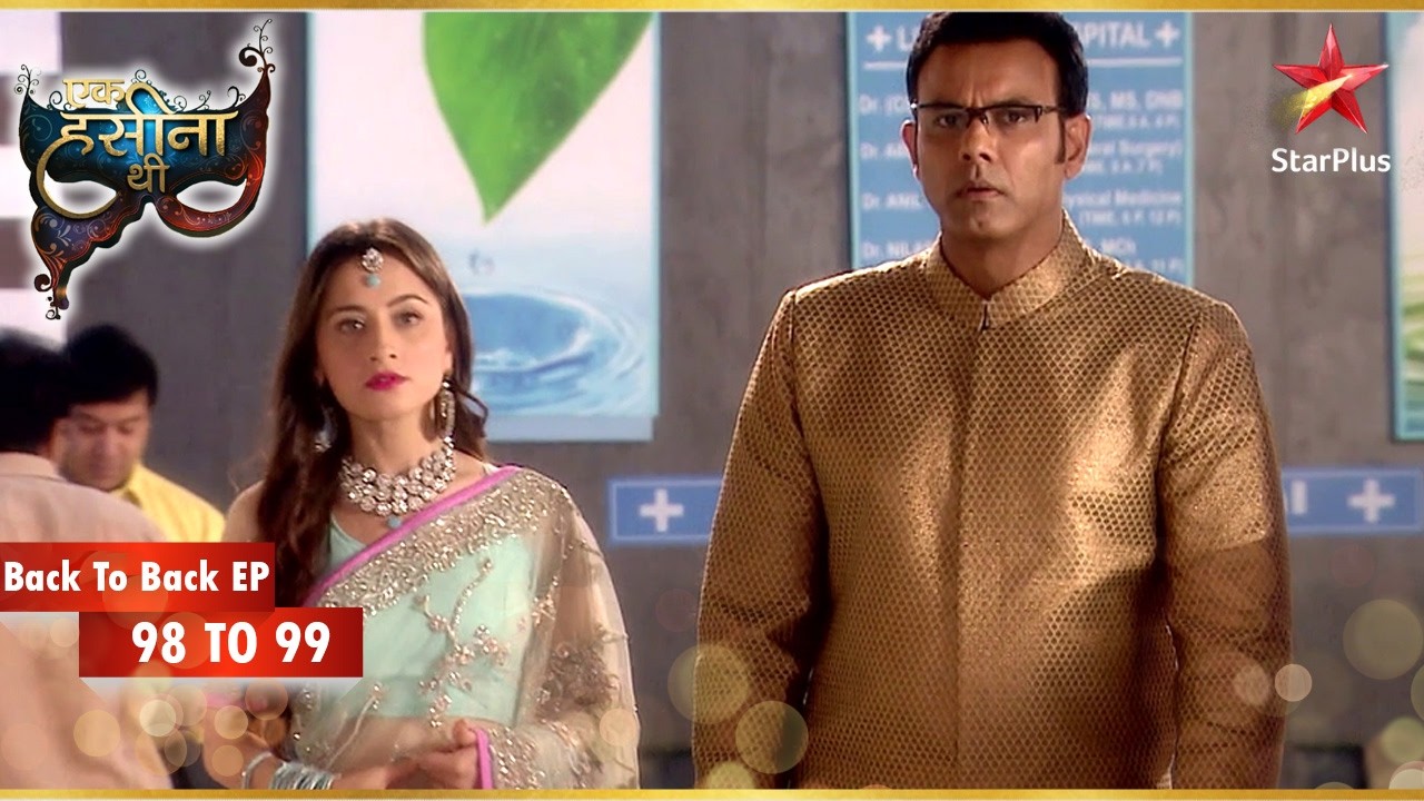 Durga ने Dr. Dayal को आश्वासन दिया! | Episode 98-99 | Ek Hasina Thi