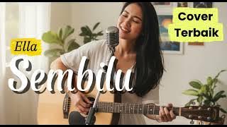 Sembilu - Ella cover by voxmachines