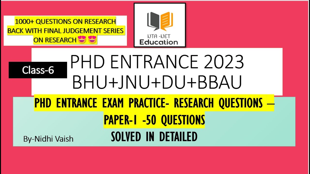 PHD ENTRANCE 2023 BHU JNU DU BBAU PHD ENTRANCE EXAM PRACTICE phd-entrance-2023-bhu-jnu-du-bbau-phd-entrance-exam-practice