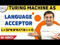 Turing Machine for Language a^n b^n c^n in Hindi | Automata Theory