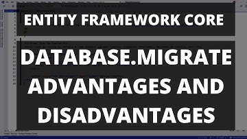 Database Migrate - Pros and cons - How to use it on ASP.NET Core 6 - Entity Framework Core