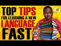 How to Learn a New Language Fast