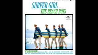 Video thumbnail of "The Beach Boys - Surfer Girl 2015 vs 1963 AAA Mono Vinyl"