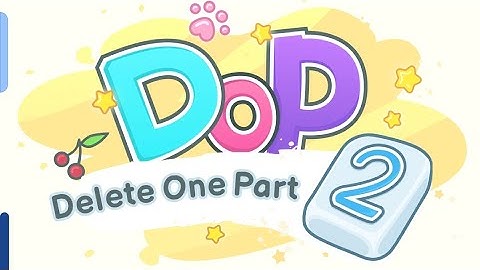 DOP 2 DELET PART ONE LEVEL 429 #gaming #video  #video #gaming #video #dop2level