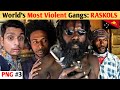 Inside the City of World&#39;s Most Violent Gangs (Raskols of Port Moresby 🇵🇬😱)