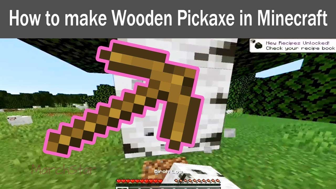 how To Make A Wooden Pickaxe in Minecraft