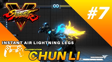 SFV Chun Li Execution : Instant Air Lightning Legs (Controller)