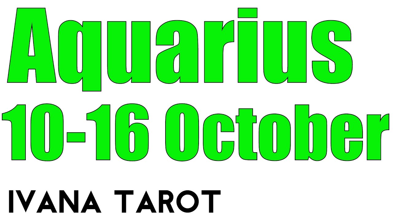 ❤️  Aquarius Weekly Love Tarot Reading 10 - 16 October 2016 by Ivana Tarot