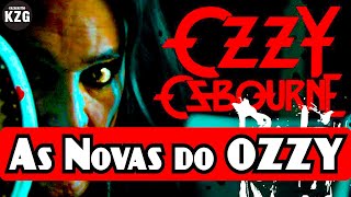 OZZY OSBOURNE  em 2022 - As Músicas Novas - por Gastão Moreira