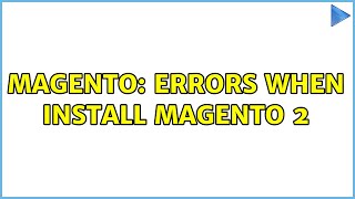 Magento: Errors when install Magento 2 (2 Solutions!!)