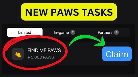 PAWS: How I completed (FIND ME PAWS) Tasks on my Account
