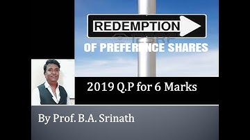 Redemption of Preference Shares in Kannada 2019 Question Paper for 6 Marks By Srinath Sir