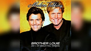 Modern Talking - Brother Louie (No. 1 Hit Medley Full Version) Resimi