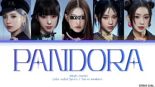 MAVE: (메이브) 'PANDORA' (5 members) [Color Coded HAN/ROM/ESP] || Yuri유리☆