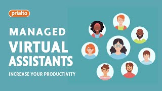 Prialto Overview - Fully Managed Virtual Assistant Services