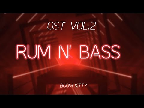 Rum n' Bass by Boom Kitty | Beat Saber