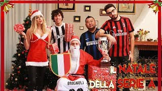 IL NATALE DELLA SERIE A